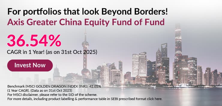Axis Greater China Equity Fund of Fund